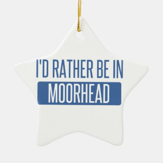 I'd rather be in Moorhead Ceramic Tree Decoration