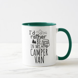 I'd Rather Be In My Camper Van Coffee Mug