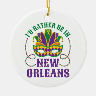 I'd Rather Be in New Orleans Ceramic Tree Decoration