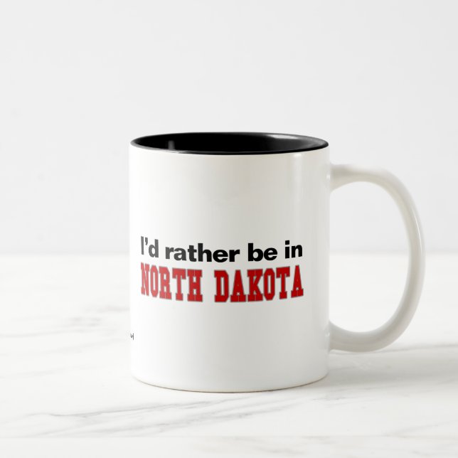 I'd Rather Be In North Dakota Two-Tone Coffee Mug (Right)