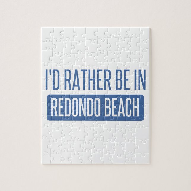 I'd rather be in Redondo Beach Jigsaw Puzzle (Vertical)