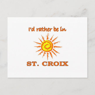 I'd Rather Be in Saint Croix Postcard