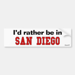 I'd Rather Be In San Diego Bumper Sticker