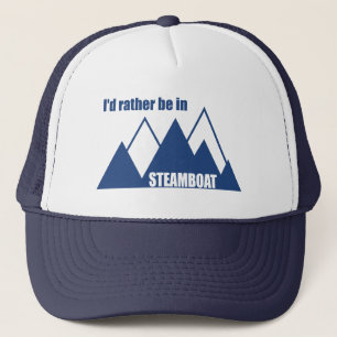 I'd Rather Be In Steamboat Springs Colorado Mounta Trucker Hat