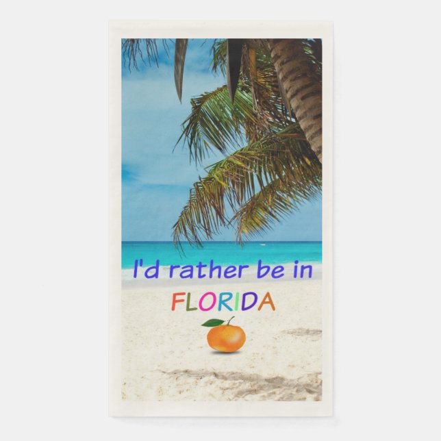 I'd Rather Be in (Sunny) Florida, Napkin (Front)