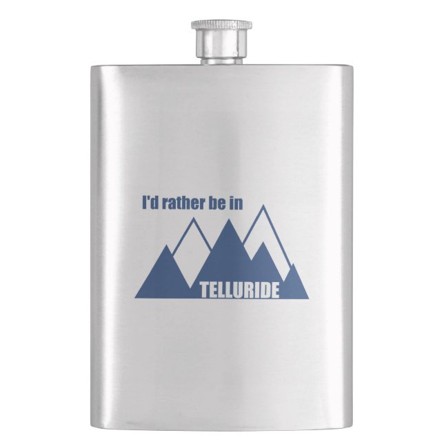 I'd Rather Be In Telluride Mountain Hip Flask (Front)