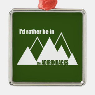 I'd Rather Be In The Adirondacks Mountain Metal Tree Decoration
