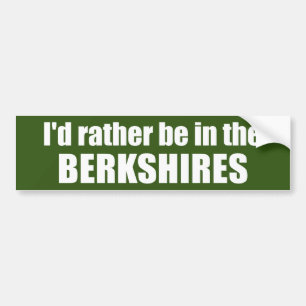 I'd Rather Be In The Berkshires Bumper Sticker
