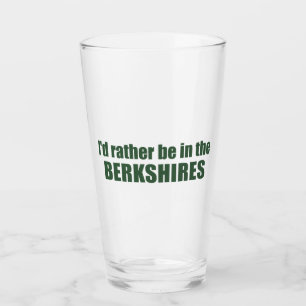 I'd Rather Be In The Berkshires Glass
