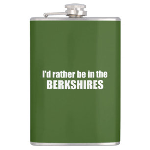 I'd Rather Be In The Berkshires Hip Flask