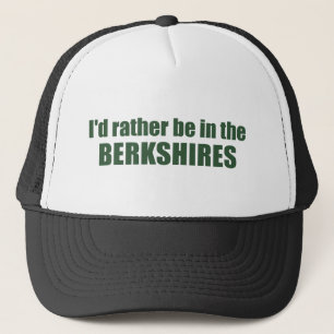 I'd Rather Be In The Berkshires Trucker Hat
