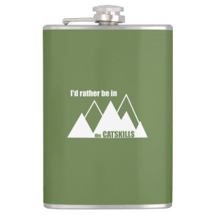 I'd Rather Be In The Catskills Hip Flask