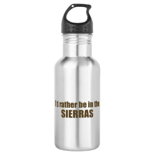 I'd Rather Be In The Sierras 532 Ml Water Bottle