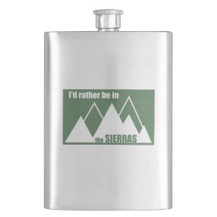 I'd Rather Be In The Sierras Hip Flask