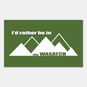 I'd Rather Be In The Wasatch Mountains Rectangular Sticker