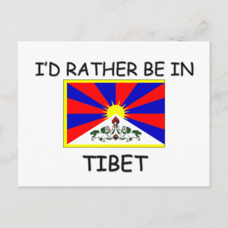 I'd rather be in Tibet Postcard