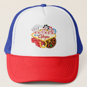 I'd Rather Be in Vegas Casino Gambler Gambling Trucker Hat