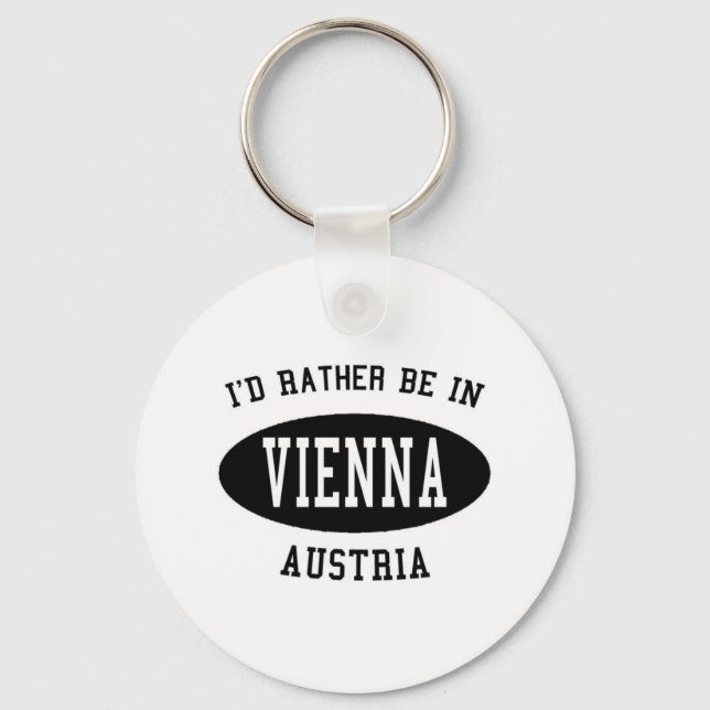 I'd Rather Be in Vienna Key Ring (Front)