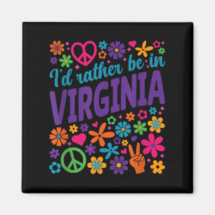 I'd Rather Be In Virginia  Magnet