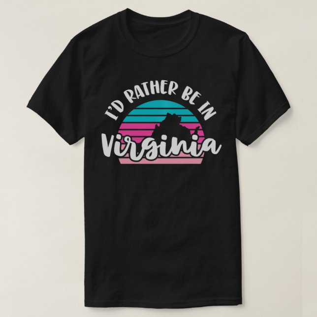 I'd Rather Be In Virginia Pullover  (Design Front)