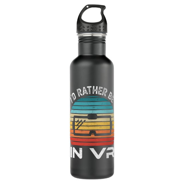 I'd rather be in VR Virtual Reality Gift 710 Ml Water Bottle (Front)