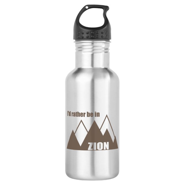 I'd Rather Be In Zion National Park Utah Mountain 532 Ml Water Bottle (Front)