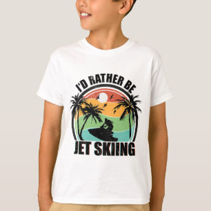 I'd Rather Be Jet Skiing Beach Water Sports Vintag T-Shirt