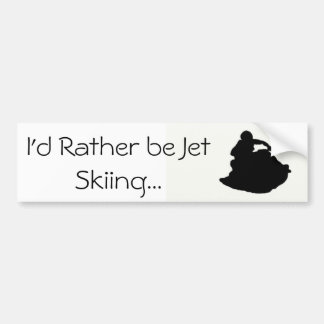 I'd Rather be Jet Skiing... Bumper Sticker