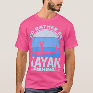Id Rather Be Kayak Fishing Premium  T-Shirt