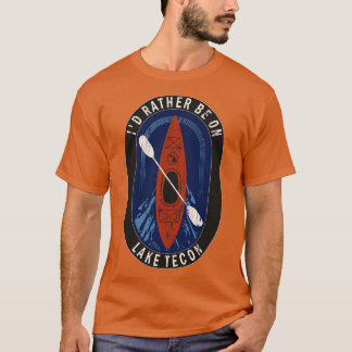 Id Rather Be Kayaking On Lake Tecon in MI T-Shirt