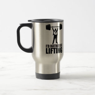 I'd Rather Be Lifting - Bodybuilding Travel Mug