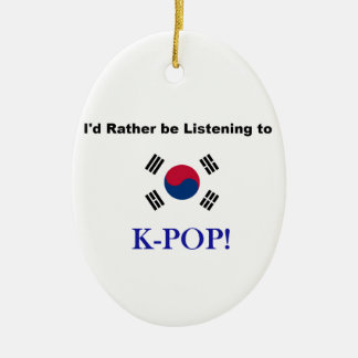I'd Rather be Listening to KPOP! Ceramic Tree Decoration
