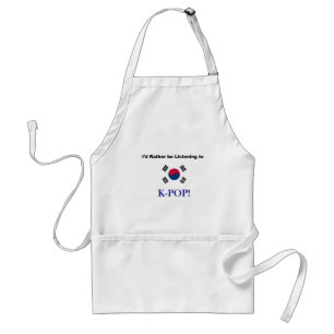 I'd Rather be Listening to KPOP! Standard Apron