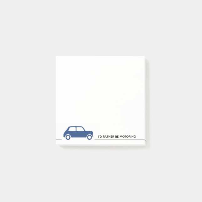 I'd Rather Be Motoring - Mini Cooper - Blue Post-it Notes (Front)