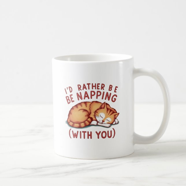 I'd Rather Be Napping (With You) - Ginger Cat Coffee Mug (Right)