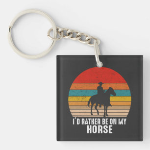 I'd Rather Be On My Horse Vintage Retro Cowboy Key Ring