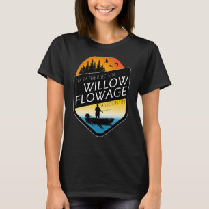 I'd Rather Be On Willow Flowage Wisconsin Fishing T-Shirt