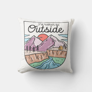 I'd Rather Be Outside Cushion