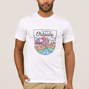 I'd Rather Be Outside T-Shirt