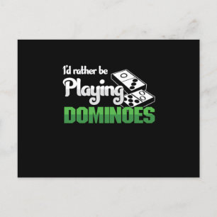 Id Rather Be Playing Dominoes Tiles Puzzler Gift Postcard