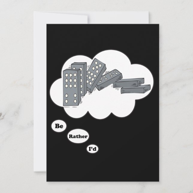 I'd rather be playing Dominos 4 Invitation (Front)