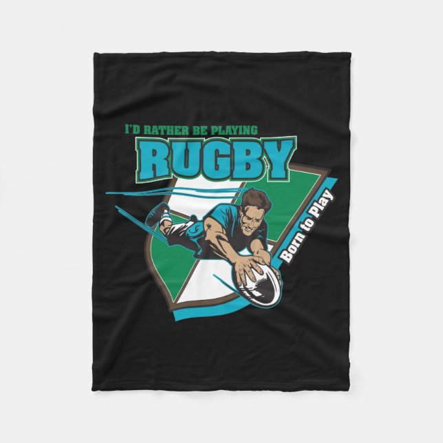 I'd Rather Be Playing Rugby Fleece Blanket (Front)