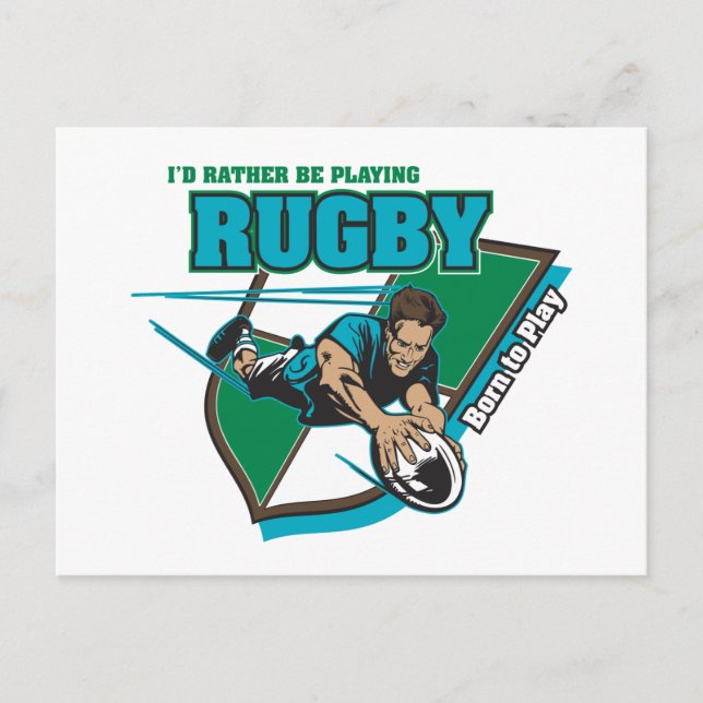 I'd Rather Be Playing Rugby Postcard (Front)