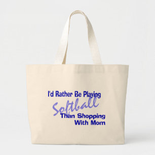 I'd Rather Be Playing Softball Large Tote Bag
