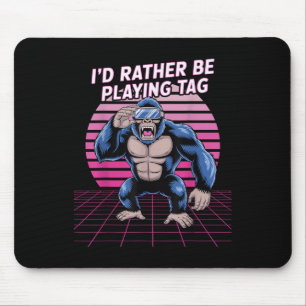 Id Rather Be Playing Tag Vr Gorilla Gaming Mouse Mat
