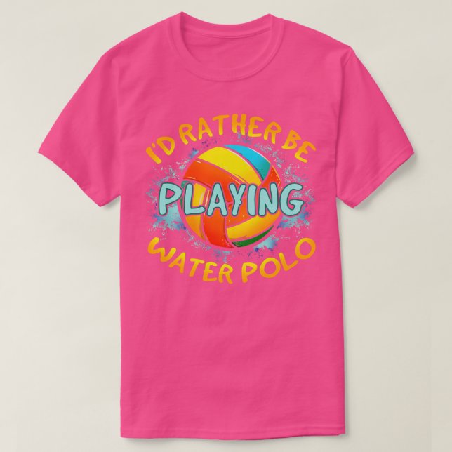 Id Rather Be Playing Water Polo (Design Front)