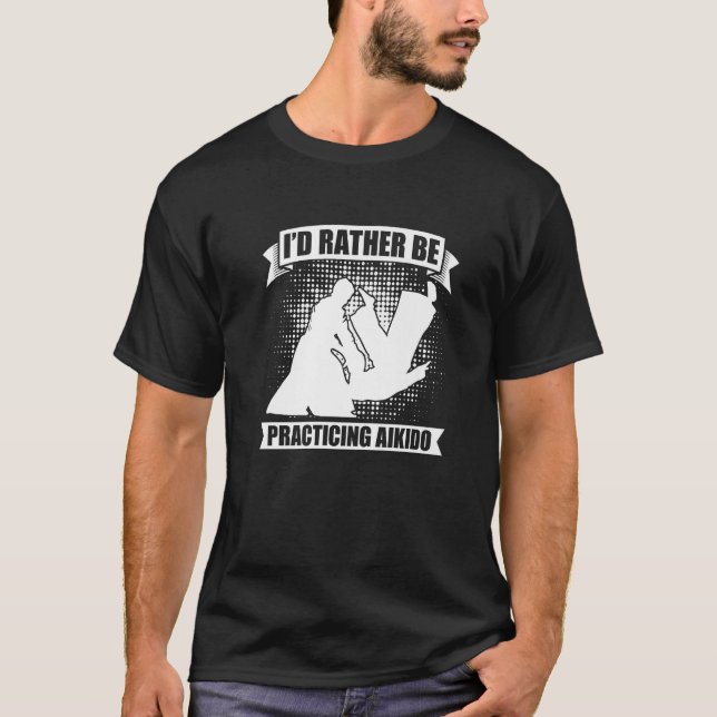I'd Rather Be Practicing Martial Samurai Fighter A T-Shirt (Front)