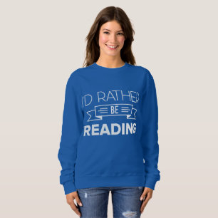 I'd Rather Be Reading - Blue Bookworm Hoodie