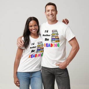 I'd Rather Be Reading Book Stack T-Shirt