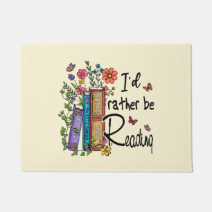 I'd Rather Be Reading Doormat